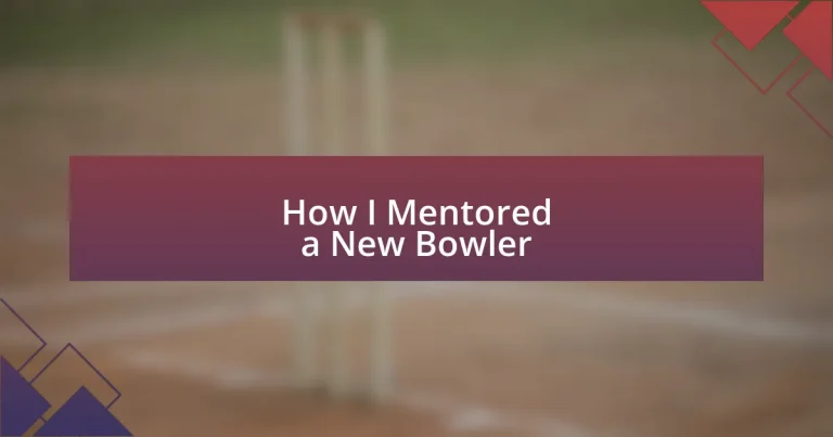 How I Mentored a New Bowler