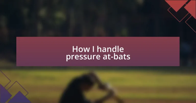 How I handle pressure at-bats