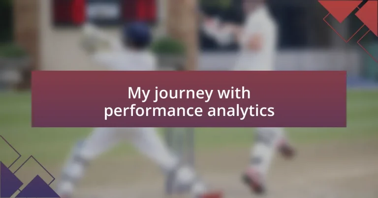 My journey with performance analytics