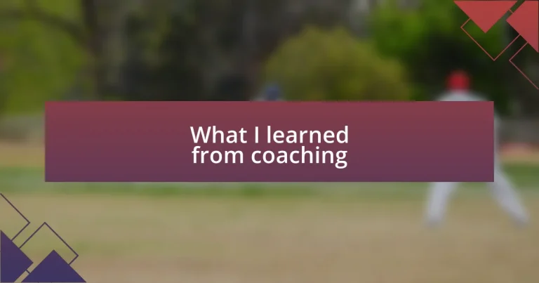 What I learned from coaching