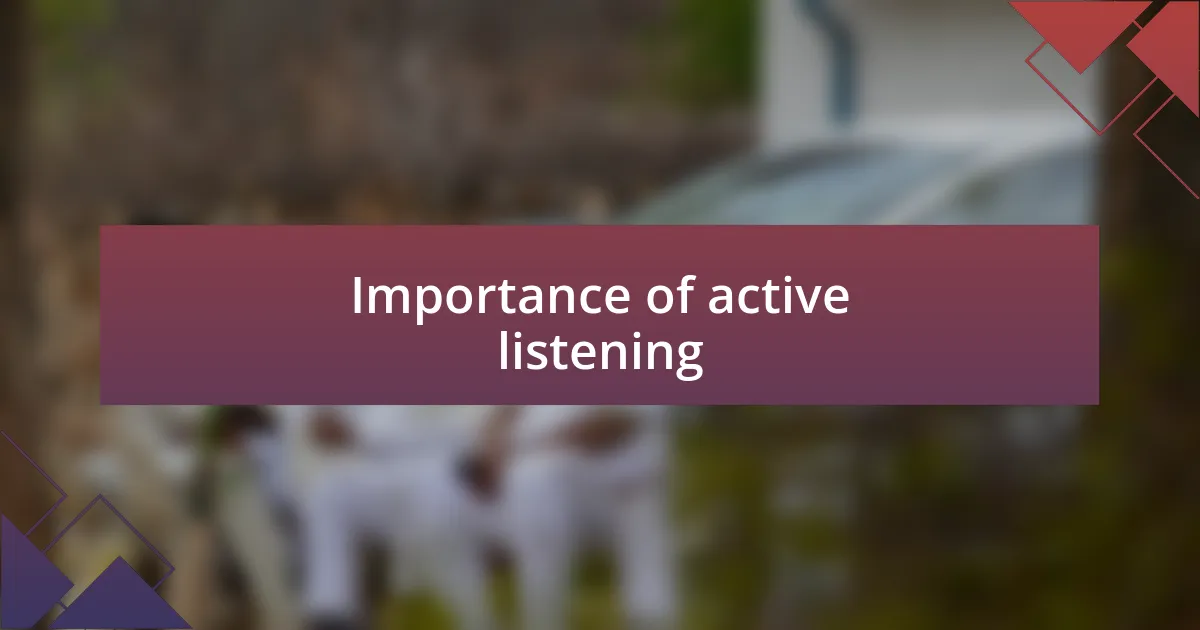 Importance of active listening