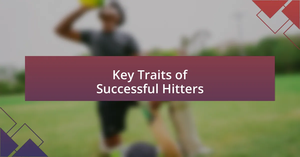 Key Traits of Successful Hitters